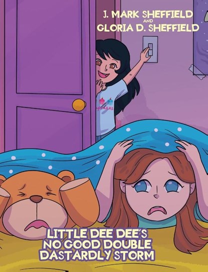 Little Dee Dee's No Good Double Dastardly Storm, J Mark Sheffield ; Gloria D Sheffield - Gebonden - 9781645444893