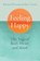 Feeling Happy, Richard Freeman ; Mary Taylor - Paperback - 9781645472339