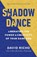 Shadow Dance, David Richo - Paperback - 9781645472629