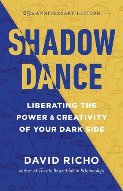 Shadow Dance, David Richo - Paperback - 9781645472629