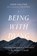 Being with Dying, Joan Halifax ; Ira Byock - Paperback - 9781645472872