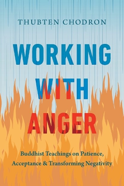 Working with Anger, Thubten Chodron - Paperback - 9781645472889