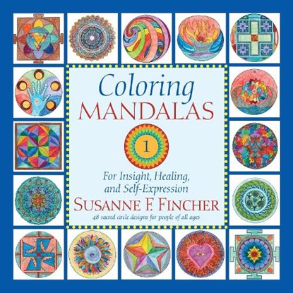 Coloring Mandalas 1, Susanne F. Fincher - Paperback - 9781645474647