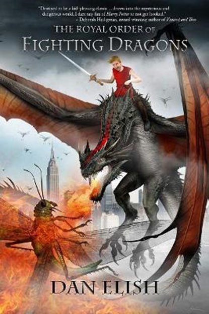 The Royal Order of Fighting Dragons, ELISH,  Dan - Gebonden - 9781645480211