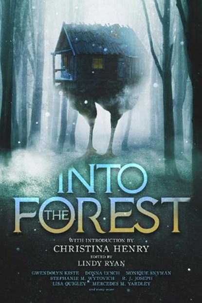 Into the Forest, Christina Henry - Paperback - 9781645481232
