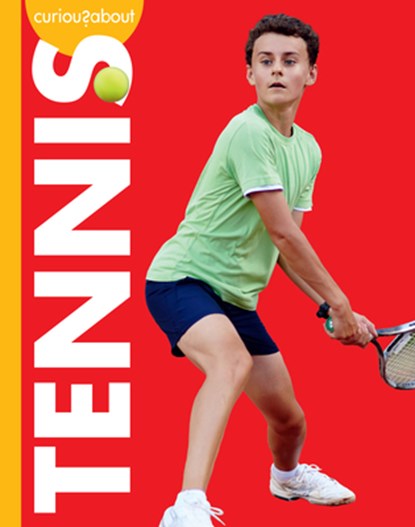Curious about Tennis, Krissy Eberth - Gebonden - 9781645497127