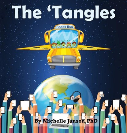 The 'Tangles, Michelle Janson - Gebonden - 9781645506010