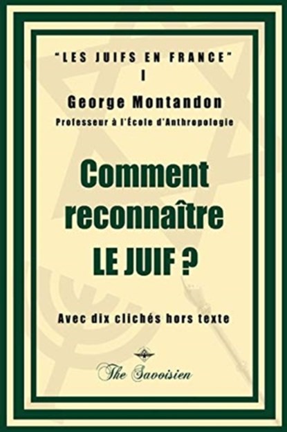 Comment reconnaitre le juif ?, George Montandon - Paperback - 9781645509240