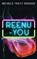 Reenu-You, Tracy Berger Michele - Paperback - 9781645540281