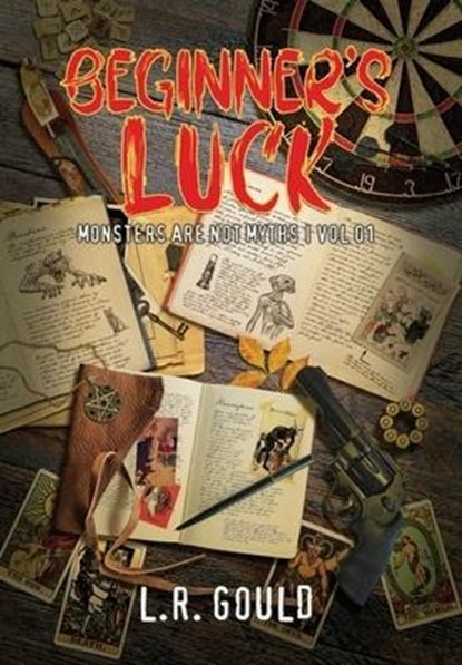 Beginner's Luck, L R Gould - Gebonden - 9781645540731