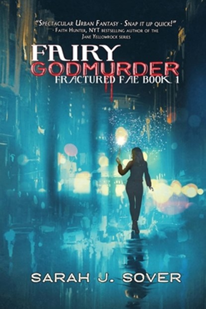 Fairy Godmurder, Sarah J Sover - Paperback - 9781645541462
