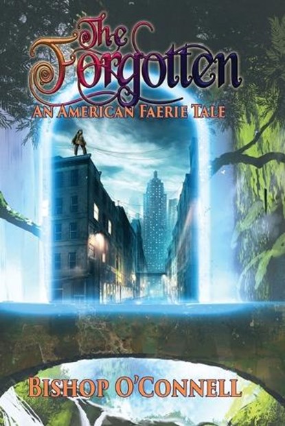 The Forgotten, Bishop O'Connell - Paperback - 9781645543121