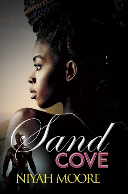 Sand Cove, Niyah Moore - Paperback - 9781645561033