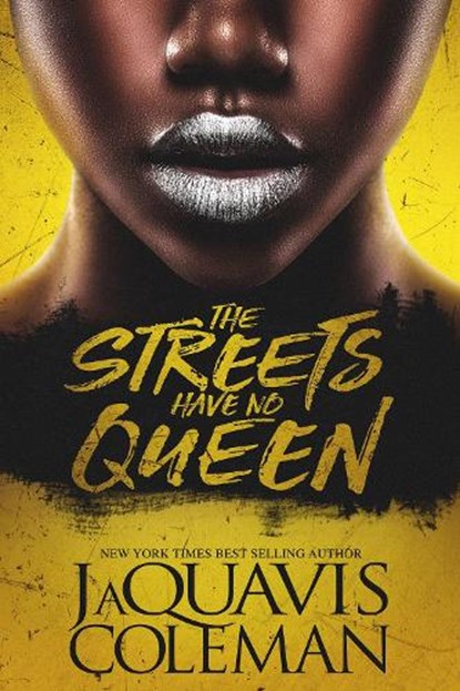 The Streets Have No Queen, JaQuavis Coleman - Paperback - 9781645561545