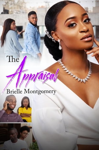 The Appraisal, Brielle Montgomery - Ebook - 9781645562290
