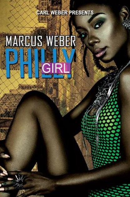 Philly Girls, Marcus Weber - Paperback - 9781645562795