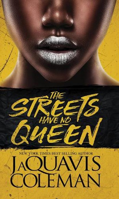 The Streets Have No Queen, Jaquavis Coleman - Paperback - 9781645563716