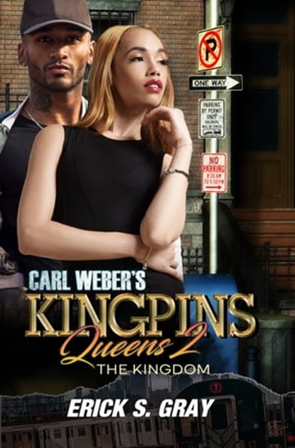 Carl Weber's Kingpins: Queens 2, Erick S. Gray - Ebook - 9781645564188