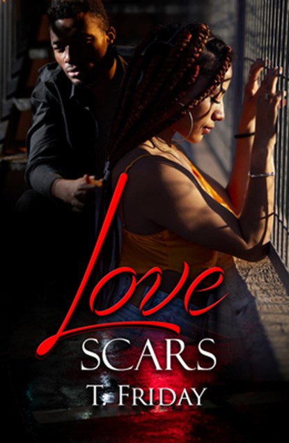 Love Scars, T. Friday - Paperback - 9781645567486