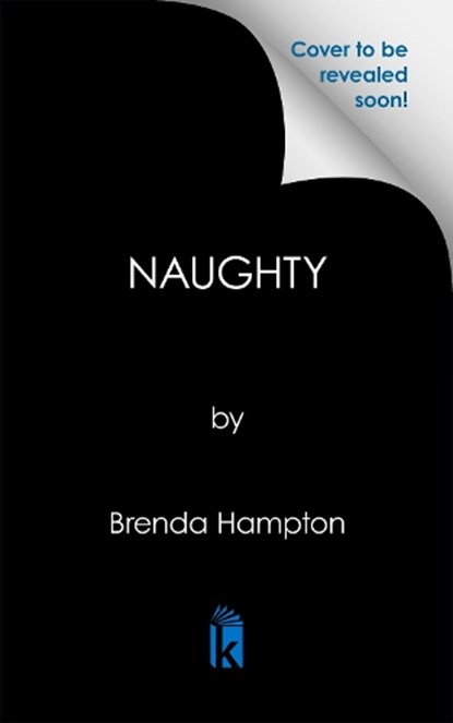 Naughty: Anniversary Edition, Brenda Hampton - Paperback - 9781645567714