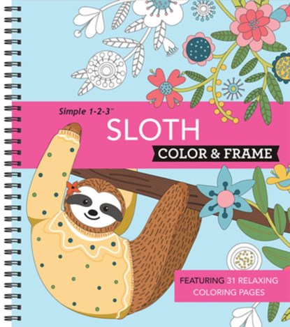 Color & Frame - Sloth (Adult Coloring Book), New Seasons - Paperback - 9781645586869