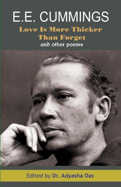 Love Is More Thicker Than Forget And Other Poems, E E Cummings - Paperback - 9781645601173