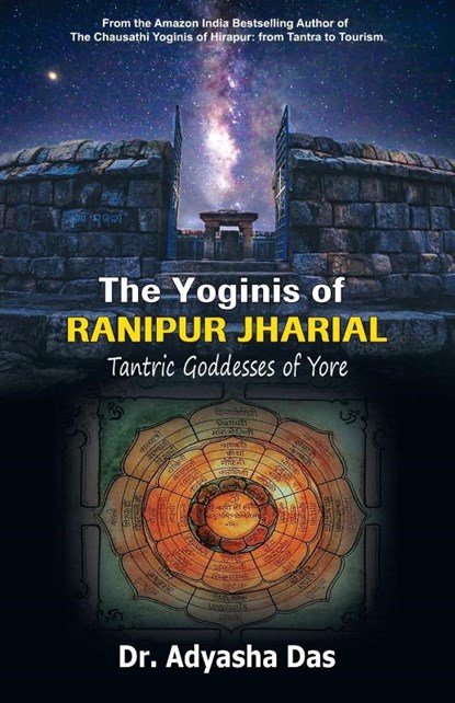 The Yoginis of Ranipur Jharial, Adyasha Das - Paperback - 9781645602101