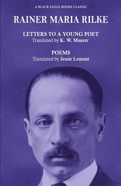 Letters to a Young Poet and Poems, Rainer Maria Rilke - Paperback - 9781645604303