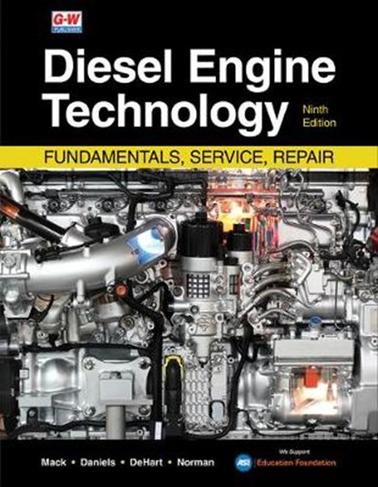 DIESEL ENGINE TECHNOLOGY NINTH, James P. Mack - Gebonden - 9781645646853