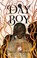Day Boy, Trent Jamieson - Gebonden - 9781645660262
