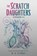 The Scratch Daughters, H. A. Clarke - Paperback - 9781645660446