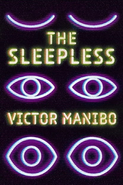 The Sleepless, Victor Manibo - Ebook - 9781645660491