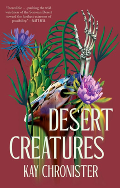 Desert Creatures, Kay Chronister - Gebonden - 9781645660521