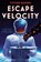 Escape Velocity, Victor Manibo - Gebonden - 9781645660842