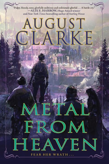Metal from Heaven, august clarke - Gebonden - 9781645660989