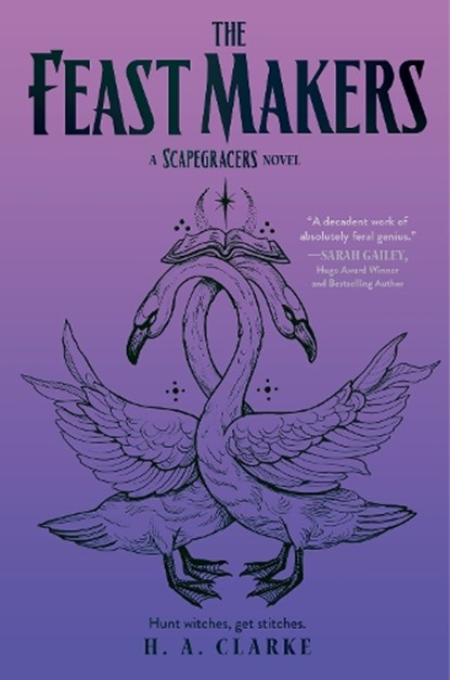 The Feast Makers, H. A. Clarke - Paperback - 9781645661061