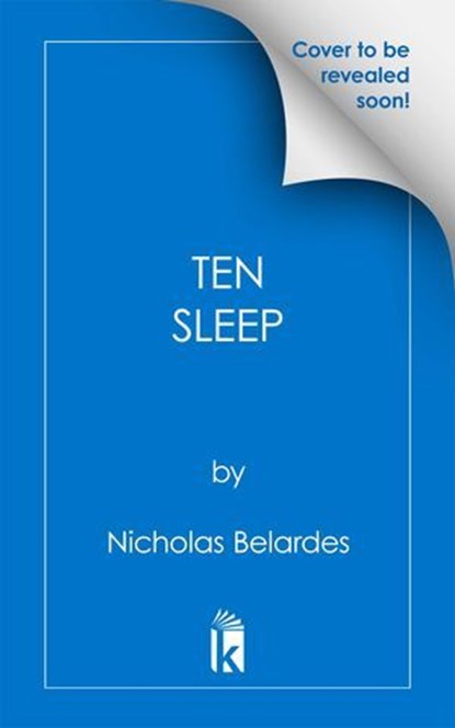 Ten Sleep, Nicholas Belardes - Ebook - 9781645661344
