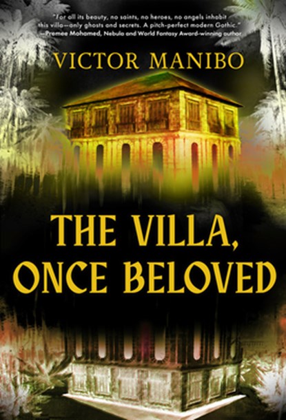 The Villa, Once Beloved, Victor Manibo - Gebonden - 9781645661382