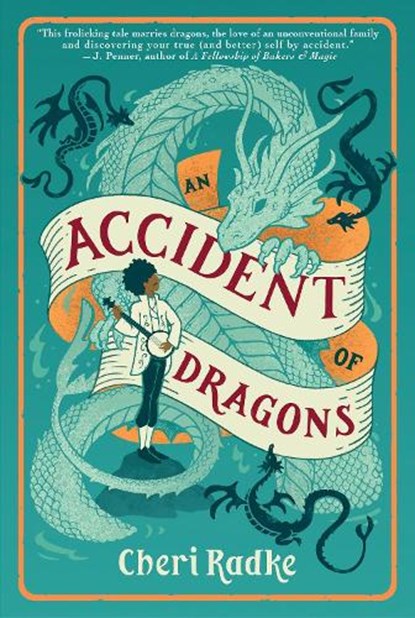 Accident of Dragons, An, Cheri Radke - Gebonden - 9781645662457