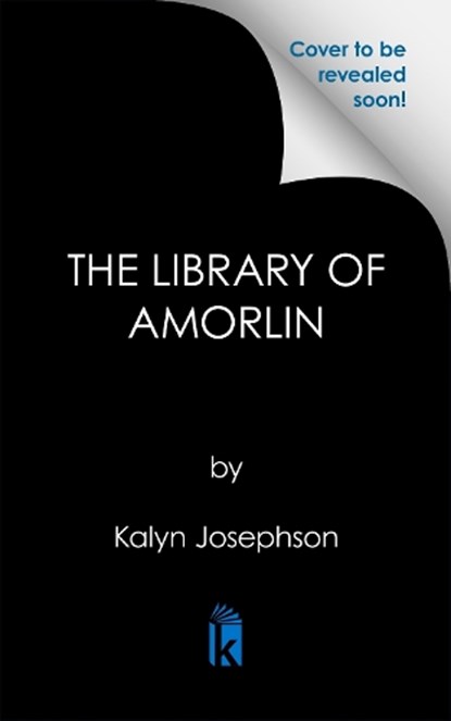 The Library of Amorlin: Deluxe Limited Edition, Kalyn Josephson - Gebonden - 9781645662631
