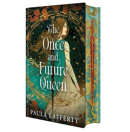 Once and Future Queen: Deluxe Special Edition, Paula Lafferty - Gebonden - 9781645662891