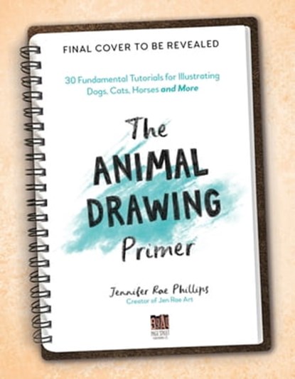 The Animal Drawing Primer, Jennifer Rae Phillips - Ebook - 9781645678267