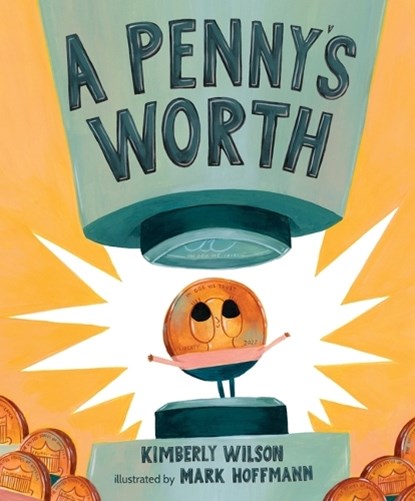 A Penny's Worth, Kimberly Wilson - Paperback - 9781645679448