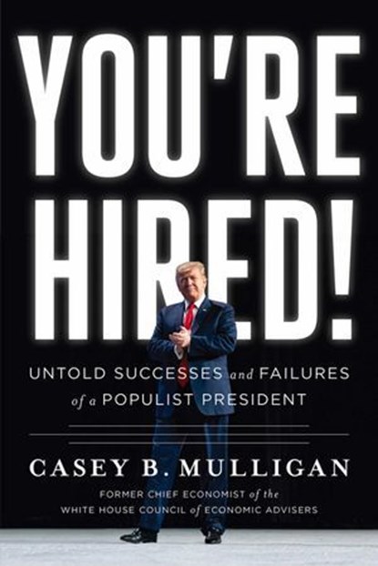 You're Hired!, Casey B. Mulligan - Ebook - 9781645720140
