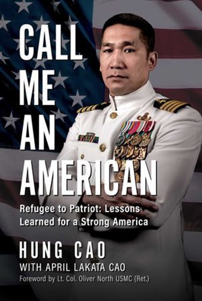 Call Me an American, Hung Cao ; April Lakata Cao - Ebook - 9781645720911