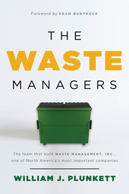 The Waste Managers, William J. Plunkett - Paperback - 9781645720980