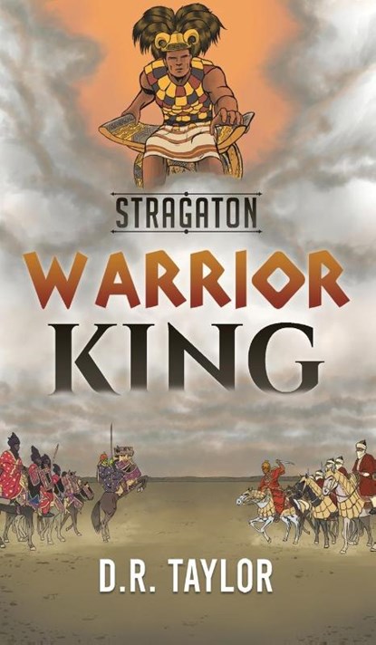 Stragaton - Warrior King, D R Taylor - Gebonden - 9781645754268