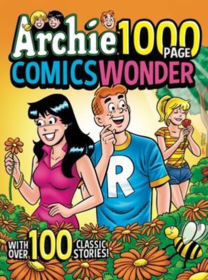 Archie 1000 Page Comics Wonder, Archie Superstars - Ebook - 9781645768746
