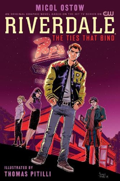 Riverdale: The Ties That Bind, Thomas Pitilli - Paperback - 9781645769583