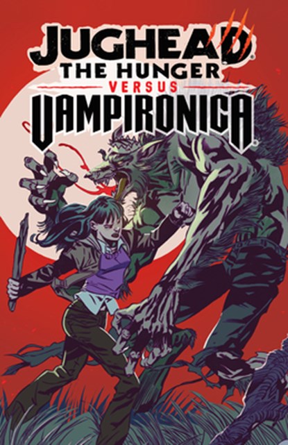 Jughead: The Hunger vs. Vampironica, Frank Tieri ; Joe Eisma - Paperback - 9781645769736